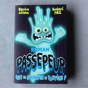 FRENCH ~ Roman Passepeur ~ Qui va effrayer le fantome?